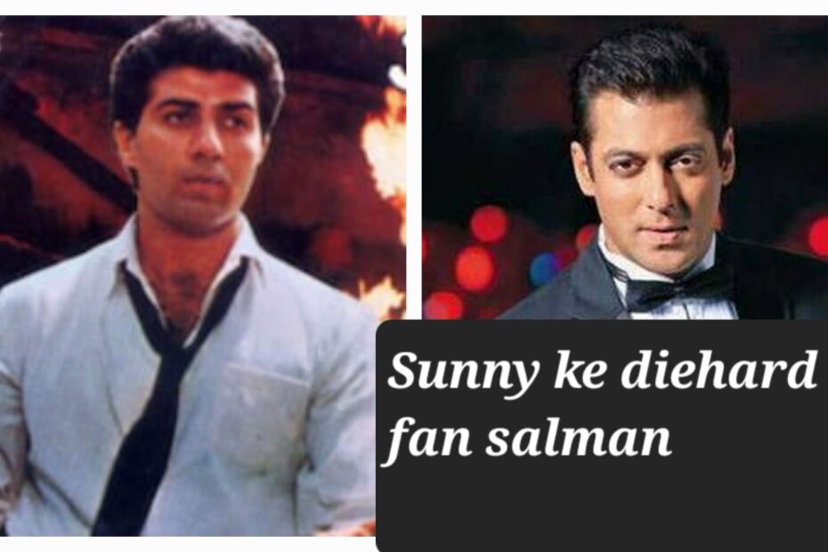 Salman khan Sunny Deol